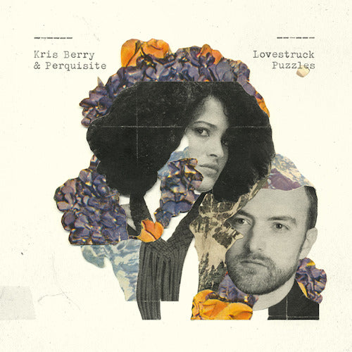 Kris Berry & Perquisite - Lovestruck puzzles (LP) - Velvet Music