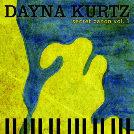 Dayna Kurtz - Secret canon 1 (CD)