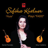 Sefika Kutluer - Plays fado (CD) - Velvet Music
