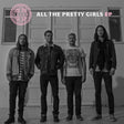 Kaleo - All The Pretty Girls Ep (10th Anniversary Edition) (12-inch maxi-single) - Velvet Music