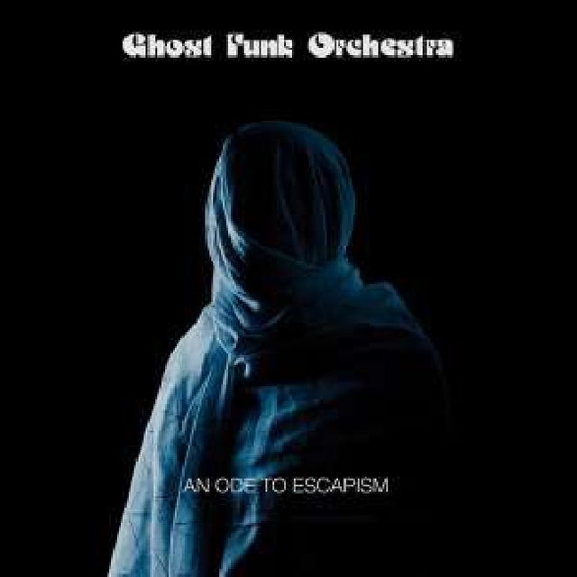 Ghost Funk Orchestra - An ode to escapism (LP) - Velvet Music