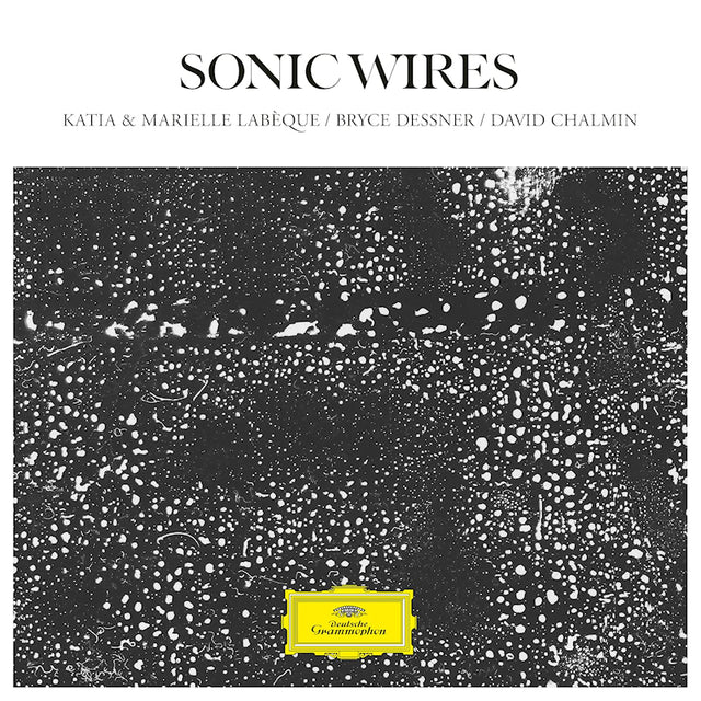 Katia & Marielle Labeque / Bryce Dessner / David Chalmin - Sonic wires (CD) - Velvet Music