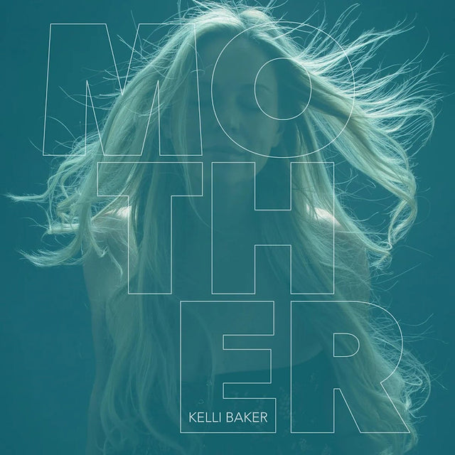 Kelli Baker - Mother (LP) - Velvet Music
