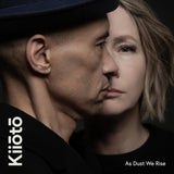 Kiioto - As dust we rise -vinyle gris- (LP)