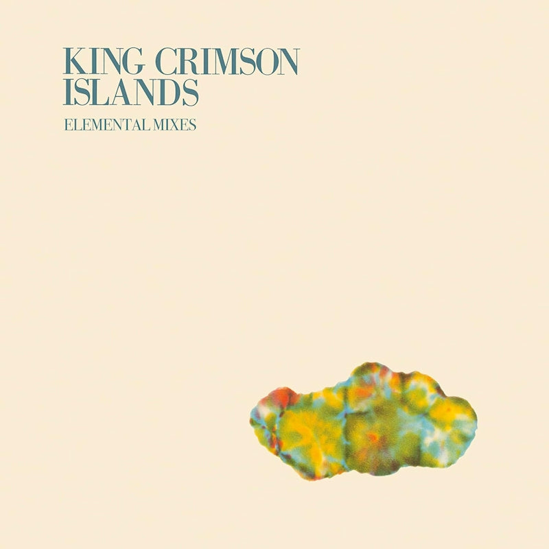 King Crimson - Islands (2026 david singleton elemental mixes) (LP)