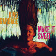 King Garbage - Make it sweat (CD) - Velvet Music