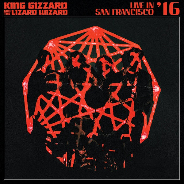 King Gizzard & The Lizard Wizard - Live in san francisco '16 (CD) - Velvet Music