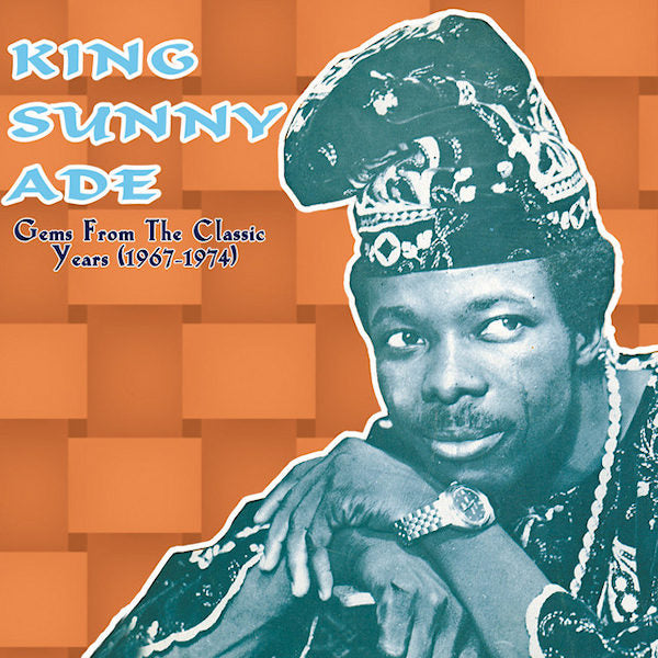 King Sunny Ade - Trésors du classique (CD)