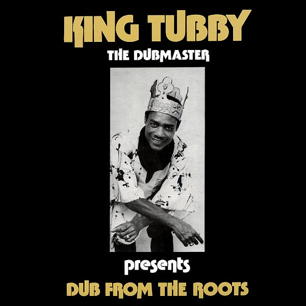 King Tubby - Dub from the roots (LP) - Velvet Music