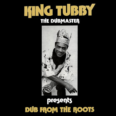 King Tubby - Dub from the roots (LP) - Velvet Music