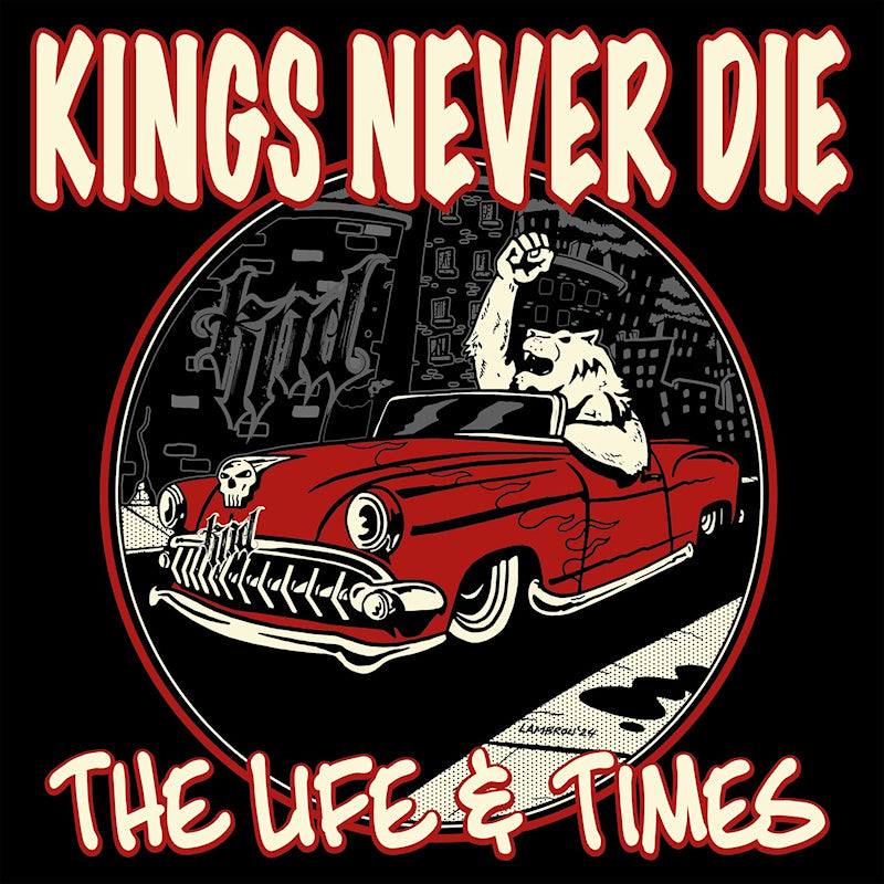 Kings Never Die - The life & times (LP) - Velvet Music