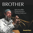 Kirk Knuffke - Brother (CD) - Velvet Music