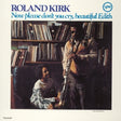 Roland Kirk - Now please don't you cry, beautiful edith (LP) - Velvet Music
