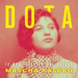 Dota - In de fernsten der fernen- mascha kalko 2 (LP) - Velvet Music