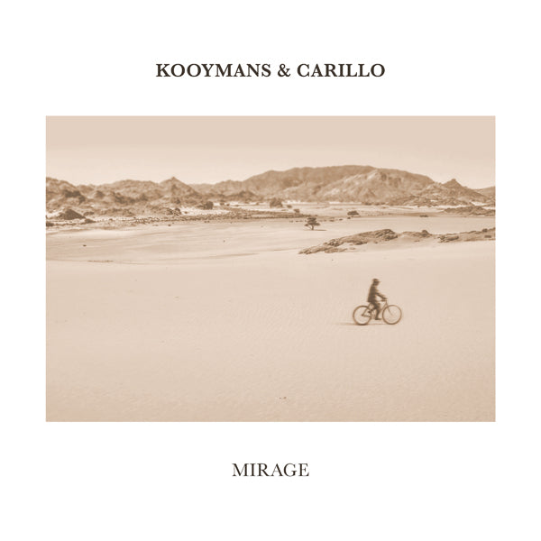 Kooymans & Carillo - Mirage (CD)