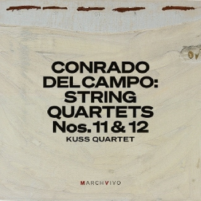 Kuss Quartet - Conrado del campo: string quartets nos. 11 & 12 (live at the fundacion juan march) (CD)