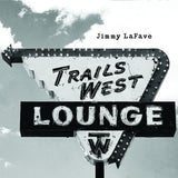 Jimmy Lafave - Trail four (CD) - Velvet Music