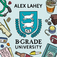 Alex Lahey - B-grade university (12-inch maxi-single) - Velvet Music