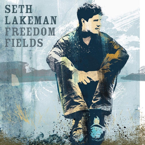 Seth Lakeman - Freedom fields (CD) - Velvet Music
