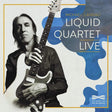 Michael Landau - Liquid quartet live (CD) - Velvet Music