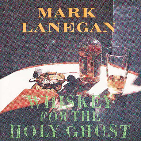 Mark Lanegan - Whiskey for the holy ghost (CD) - Velvet Music