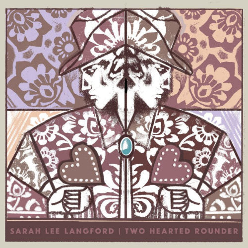 Sarah Lee Langford - Two hearted rounder (LP)