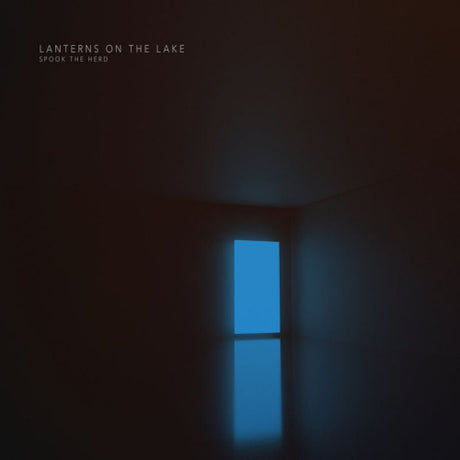 Lanterns On The Lake - Spook the herd (CD) - Velvet Music