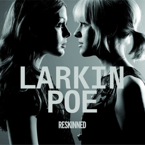 Larkin Poe - Reskinned (CD) - Velvet Music