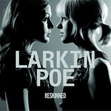 Larkin Poe - Reskinned (CD) - Velvet Music