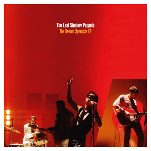 Last Shadow Puppets - Dream synopsis ep (12-inch maxi-single) - Velvet Music
