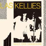Las Kellies - Suck this tangerine (LP) - Velvet Music