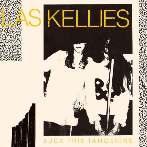 Las Kellies - Suck this tangerine (CD) - Velvet Music