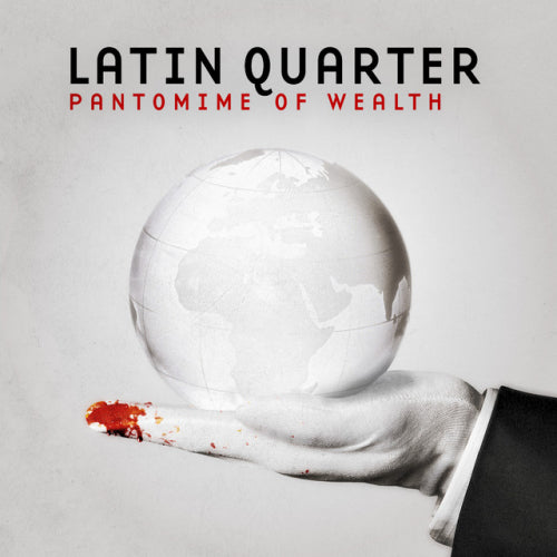 Latin Quarter - Pantomime of wealth (LP)