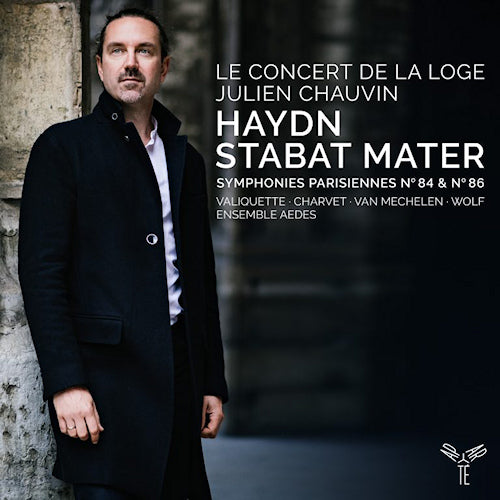 Le Concert De La Loge / Julien Chauvin - Haydn: stabat mater/symphonies parisiennes no.84 &amp; 86 (CD)