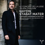 Le Concert De La Loge / Julien Chauvin - Haydn: stabat mater/symphonies parisiennes no.84 &amp; 86 (CD)