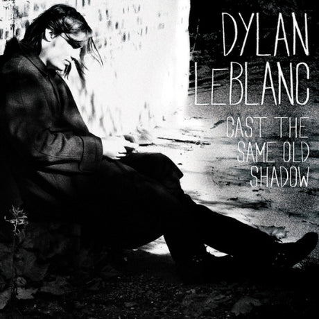 Dylan LeBlanc - Cast the same old shadow (LP) - Velvet Music