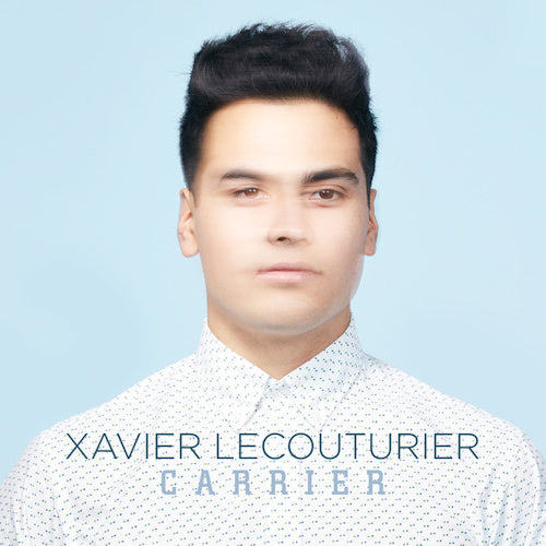 Xavier Lecouturier - Carrier (CD) - Velvet Music