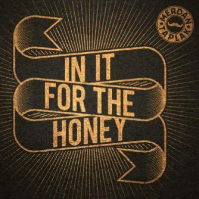 Merdan Taplak - In It For The Honey (CD) - Velvet Music