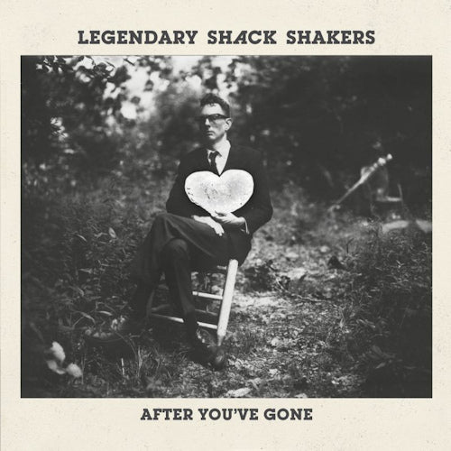 Legendary Shack Shakers - After you've gone (CD) - Velvet Music