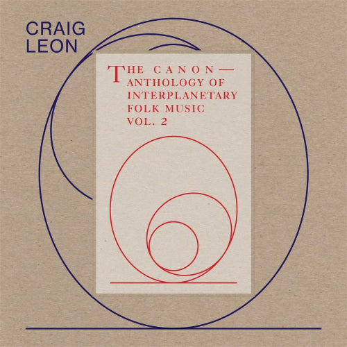 Craig Leon - Anthology of interplanetary folk music vol. 2 (CD) - Velvet Music