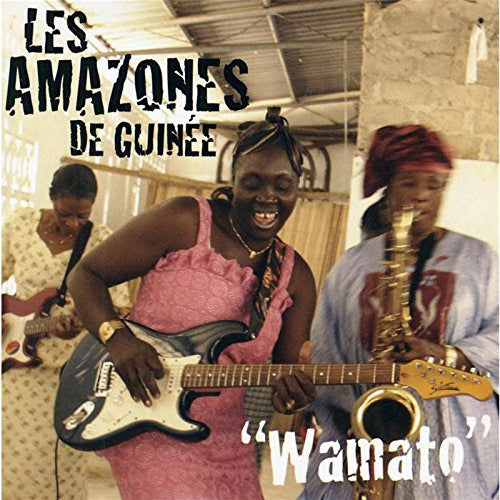 Les Amazones De Guinee - Wamato (CD) - Velvet Music
