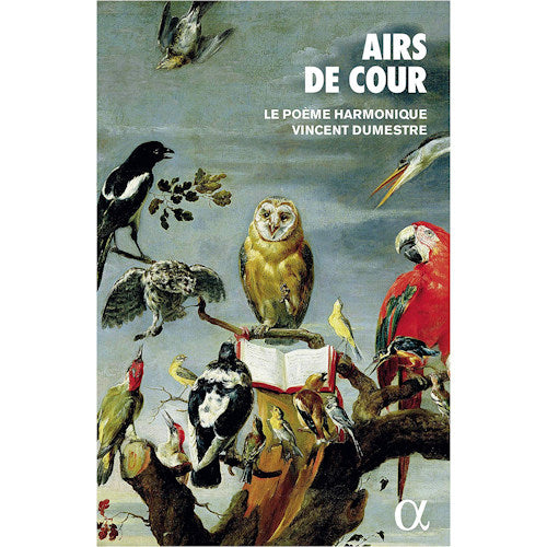 Le Poeme Harmonique - Airs de cour (CD) - Velvet Music