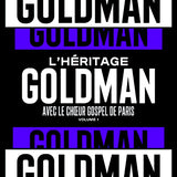 L'Heritage Goldman Avec Le Choeur Gospel De Paris - Volume 1 (LP) - Velvet Music