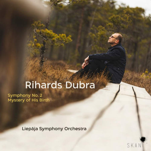 Liepaja Symphony Orchestra - Rihards dubra: symphony no. 2, mystery of his birth (CD) - Velvet Music