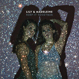 Lily & Madeleine - Keep it together (CD) - Velvet Music