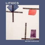 Lithics - Mating surfaces (CD) - Velvet Music