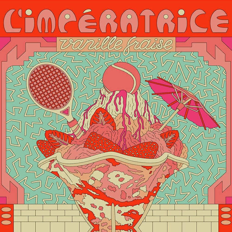 L'Impératrice - Vanille fraise (LP)