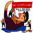 Los Campesinos! - Hold on now youngster (LP) - Velvet Music