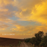 Los Lobos - Gates of gold (CD) - Velvet Music