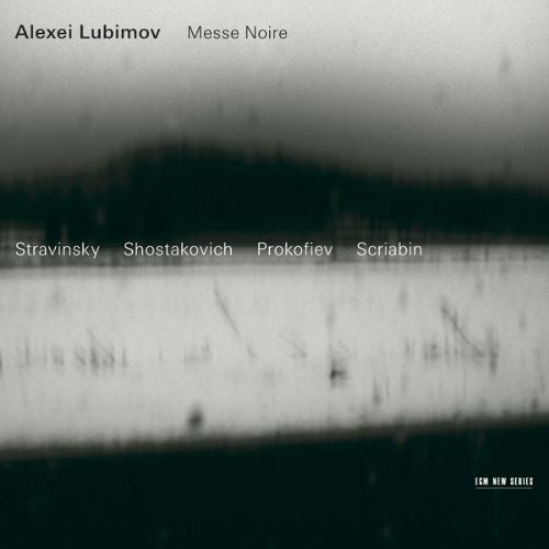 Alexei Lubimov - Messe noire (CD) - Velvet Music